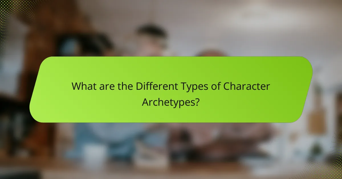 What are the Different Types of Character Archetypes?