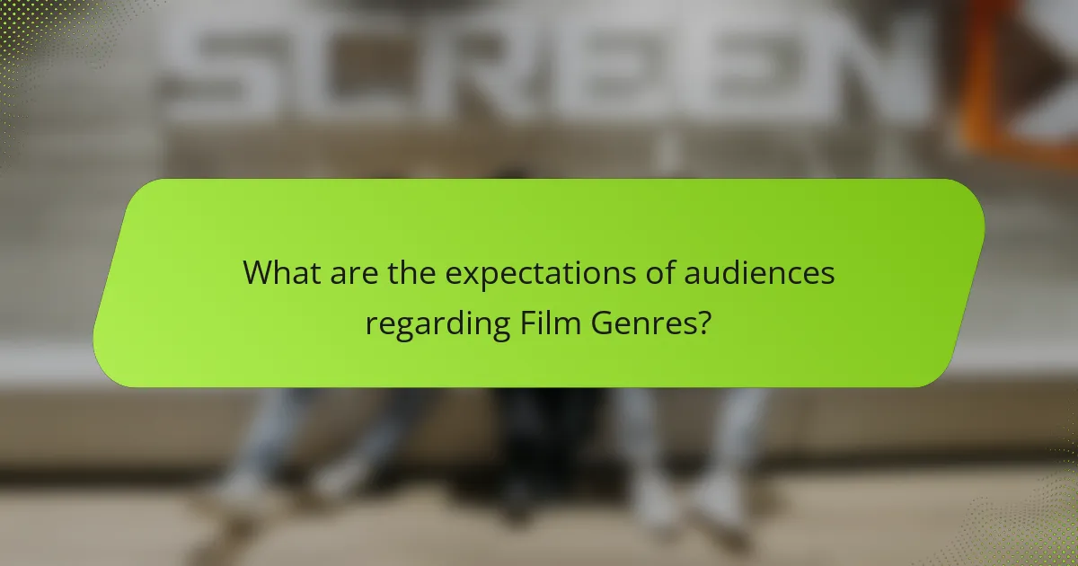 What are the expectations of audiences regarding Film Genres?